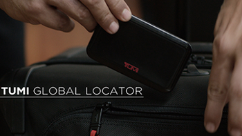 蓝牙、Wi-Fi、GSM、GPS四种追踪方式：TUMI 发布 Global Locator行李追踪器