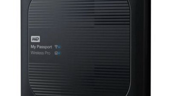 移动电源+无线中心：WD 西部数据 推出 My Passport Wireless Pro 无线移动硬盘