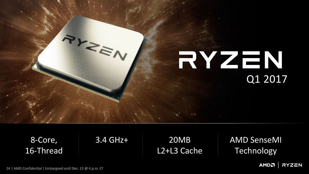 8核16线程力压i7-6900K：AMD ZEN架构“Ryzen”系列首款CPU规格公布