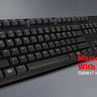 COOLERMASTER 酷冷至尊 MasterKeys L With PBT 烈焰枪 XT V2 机械键盘 开箱简评