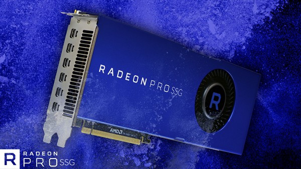 AMD Tech Day系列报道之三：Radeon Pro SSG——全球首款自带固态硬盘的显卡 
