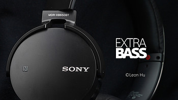 #晒单大赛#有必要这么BASS么？SONY 索尼 MDR-XB650BT 头戴式蓝牙无线耳机