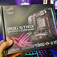 或将成为最贵的B450主板—ASUS 华硕 ROG Strix B450-I Gaming 主板开箱简测