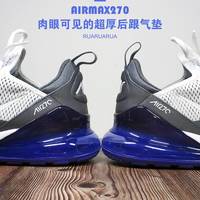 肉眼可见的超厚后跟气垫—NIKE AIR MAX 270