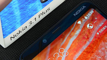 千元诺基亚|Nokia 3.1 Plus 简评：不为情怀买单！