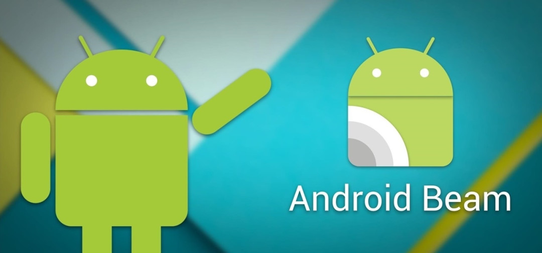 最熟悉的陌生人androidq正式移除androidbeam功能