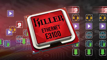 有线网络接口终于突破千兆：Killer E3100杀手系列 2.5G有线网卡低调上市