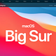 macOS 11.0 Big Sur 直觉体验评测~