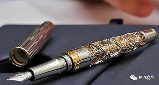 世界最贵的10大天价钢笔名单出炉！世界最贵的10大天价钢笔排名榜单揭晓！