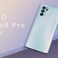 OPPO Reno6 Pro 真机上手