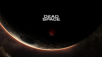EA发布活动举办，《死亡空间》初代迎来完全重制