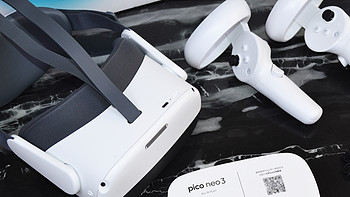 【金测评】 Pico Neo 3 VR一体机幻梦体验 造梦“头号玩家”重启虚拟现实