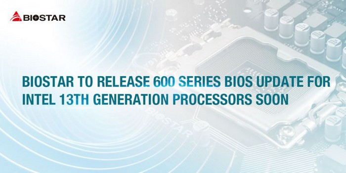 映泰宣布将推送BIOS，600系列主板升级支持英特尔第13代酷睿