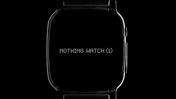 透明手机后又是透明手表？NOTHING WATCH (1) 概念设计！