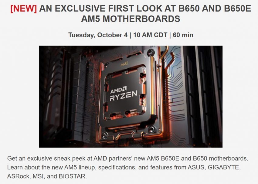 AMD 宣布 10月4日 与友商展出 B650/B650E 主板