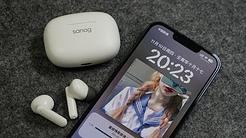 奶爸的数码好物 篇一：ANC 降噪蓝牙耳机 Sanag塞那T80S Pro 使用体验！