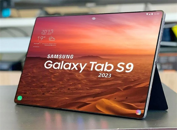 网传丨三星下半年发布新 Galaxy Tab S9 系列平板、三个型号，防水和屏幕提升