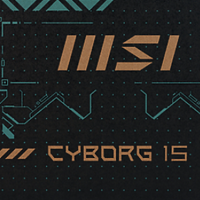 微星电脑 MSI Cyborg 15 梦幻来袭
