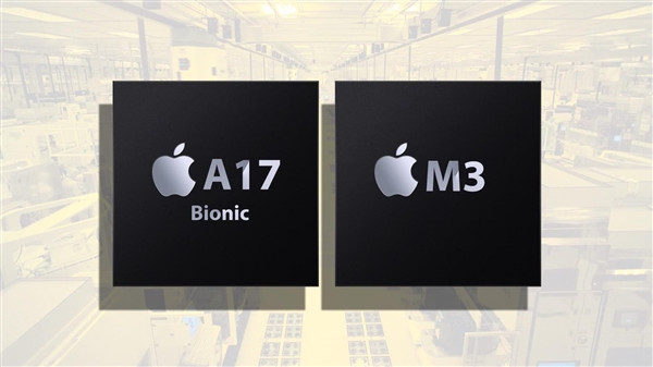 网传丨苹果独占台积电 3nm 产能一年，用于生产 A17 和 M3 芯片
