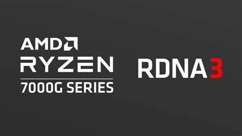 网传丨可算有信儿了！AMD 新一代桌面级 APU 至少有三款，采用混合架构、RDNA3 GPU