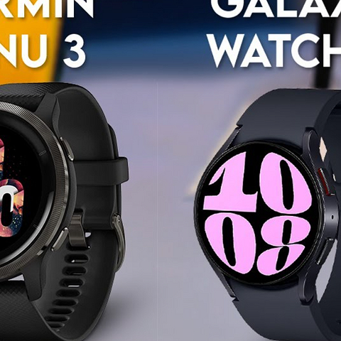 智能手表王者之战！佳明 Venu 3 vs 三星 Galaxy Watch 6：佳明碾压三星