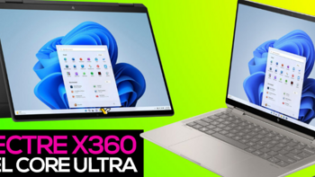 网传丨惠普将发布新一代 Spectre X360 变形本，升级酷睿 Ultra 系列