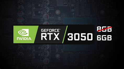 网传丨NVIDIA RTX 3050 缩水版将于2月发布，核心、显存双双缩水，但功耗低