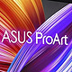  聚焦CES丨华硕发布 ProArt Display PA32UCXR 专业屏，4K IPS + 2304 MiniLED区域调光　