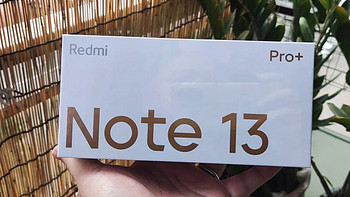 电脑数码 篇十一：新年买一台小米Redmi Note13 Pro+手机