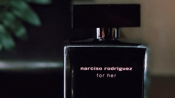 美妆香水洗护 篇七十：纳西索·罗德里格斯 她的同名女士淡香水 | 💃优雅与力量的完美结合，给男人下蛊的香！