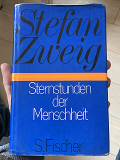 值得一读的德语原版《人类群星闪耀时》（Sternstunden der Menschheit）
