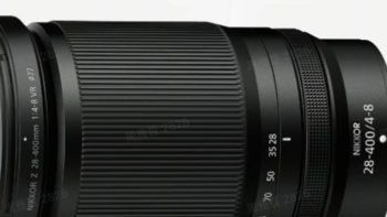 尼康推出尼克尔 Z 28-400mm f/4-8 VR变焦镜头，定价 10399 元