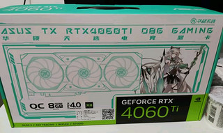 华硕（ASUS） TX  GAMING GeForce RTX 4060 Ti O8G 天选系列电竞游戏显卡