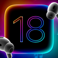 Apple 篇五：iOS 18重大更新：AirPods Pro迎来5大关键提升，个个都很关键