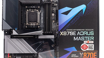 技嘉X870E AORUS MASTER超级雕主板评测