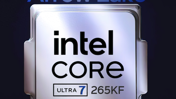 英特尔酷睿 Ultra 7 265K处理器实测，真正超越14700KF，冲击更高端