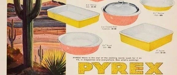 「pyrex®餐具」pyrex®餐具是如何占领欧美厨房百年的？