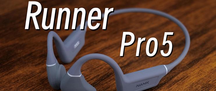 除了堆料，旗舰骨传导还能玩出什么花？南卡Runner Pro5给你答案