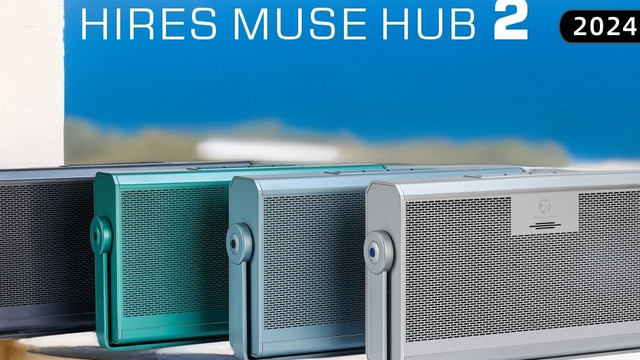 《全网唯一的监听类蓝牙音箱-柏谱Hires Muse Hub 2评测》