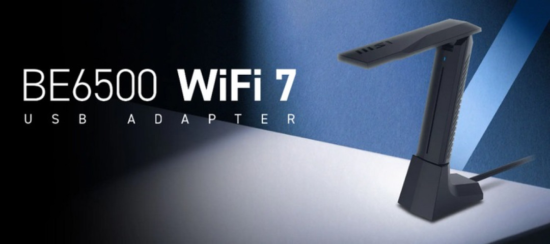 微星发布 BE6500 USB 外接无线网卡，WIFI 7、三频支持 6GHz、MLO、4K QAM 调制