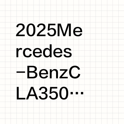 2025 Mercedes-Benz CLA 350 4MATIC with EQ Technology AMG Line Plus#奔驰cla##奔驰# 全新CLA亮点很多，是首款完全采用梅赛德斯-