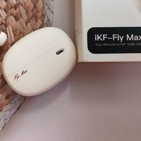 iKF Fly Max主动降噪蓝牙耳机，早买早享受！