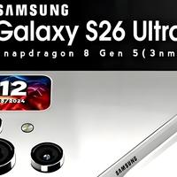 彻底不装了！三星S26Ultra全面曝光，纯净无孔屏+小尺寸智慧屏！