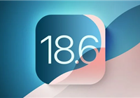 苹果iOS 18.6首个Beta版发布：国行AI依然没戏！
