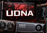 AMD旗舰显卡终于回归！全新UDNA显卡架构曝光：光栅性能提升20% 光追、AI性能提高2倍