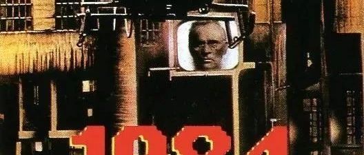 书卷驿站 | 反乌托邦经典《1984》： 一部预言式的政治寓言