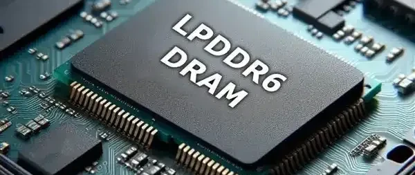 LPDDR6内存标准正式发布：冲击14.4GHz！