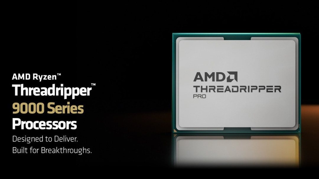 AMD推出基于Zen 5架构的全新锐龙Threadripper PRO 9000 WX系列处理器