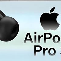 AirPods Pro 3 突然曝光！代码证实存在，或将迎来史上最大升级！
