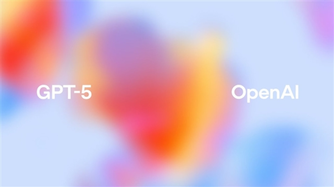 OpenAI正式发布GPT-5模型:面向所有用户开放 更像人类专家